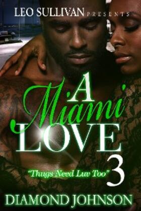 Johnson |  A Miami Love Tale 3 | eBook | Sack Fachmedien