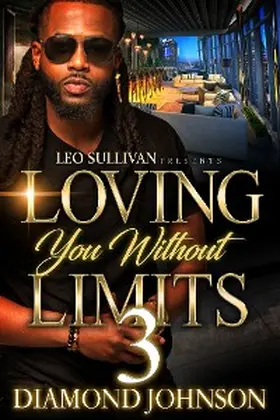 Johnson |  Loving You Without Limits 3 | eBook | Sack Fachmedien