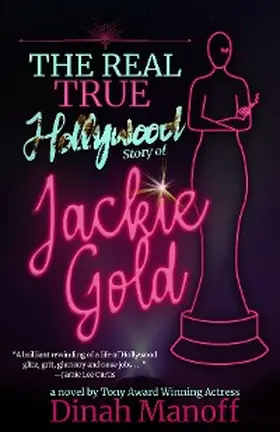 Manoff |  The Real True Hollywood Story of Jackie Gold | eBook | Sack Fachmedien
