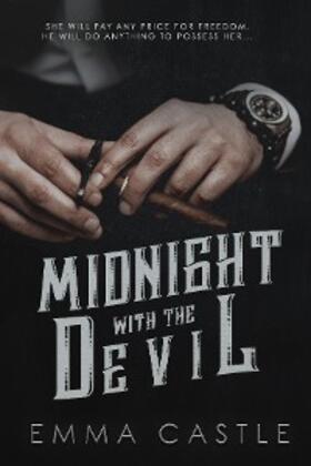 Castle |  Midnight With the Devil (Unlikely Heroes, #1) | eBook | Sack Fachmedien