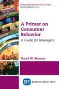 Stewart |  A Primer on Consumer Behavior | Buch |  Sack Fachmedien