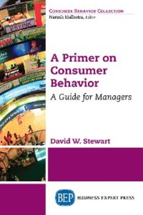 Stewart | A Primer on Consumer Behavior | E-Book | sack.de