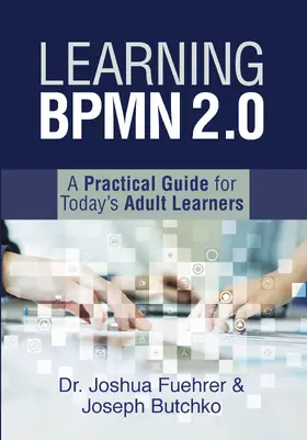 Fuehrer |  Learning Bpmn 2.0 | eBook | Sack Fachmedien