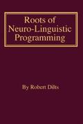 Dilts |  Roots of Neuro-Linguistic Programming | eBook | Sack Fachmedien