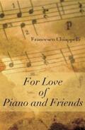 Chiappelli |  For Love of Piano and Friends | eBook | Sack Fachmedien