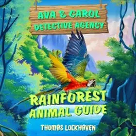 Lockhaven |  Rainforest Animal Guide | eBook | Sack Fachmedien