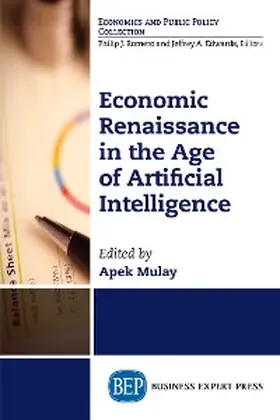 Mulay |  Economic Renaissance In the Age of Artificial Intelligence | eBook | Sack Fachmedien