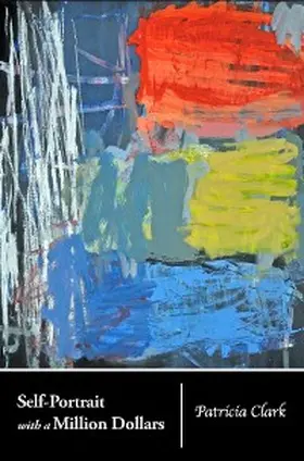 Clark / Lockward |  Self-Portrait with a Million Dollars | eBook | Sack Fachmedien