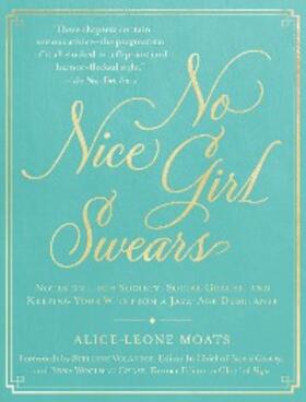 Moats |  No Nice Girl Swears | eBook | Sack Fachmedien