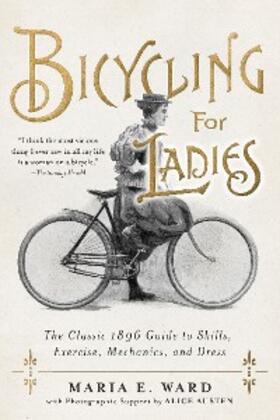 Ward |  Bicycling for Ladies | eBook | Sack Fachmedien