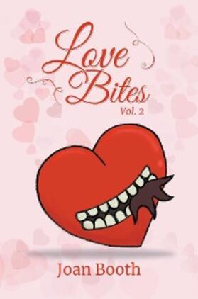 Booth |  Love Bites | eBook | Sack Fachmedien