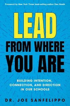 Sanfelippo |  Lead from Where You Are | eBook | Sack Fachmedien