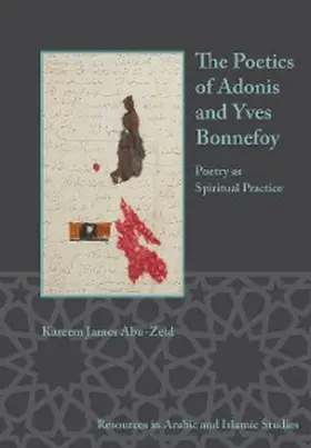 Abu-Zeid |  Poetics of Adonis and Yves Bonnefoy | eBook | Sack Fachmedien