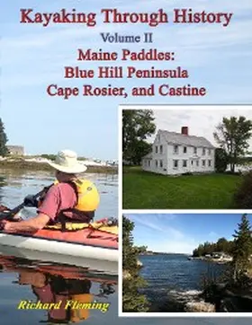Fleming |  Kayaking Through History - Volume II - Maine Paddles | eBook | Sack Fachmedien