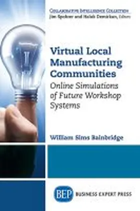 Bainbridge |  Virtual Local Manufacturing Communities | Buch |  Sack Fachmedien