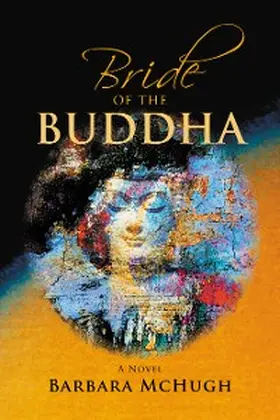 Mchugh |  Bride of the Buddha | eBook | Sack Fachmedien