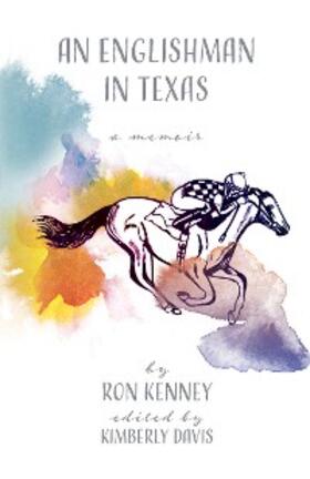 Kenney / Davis | Englishman in Texas | E-Book | sack.de