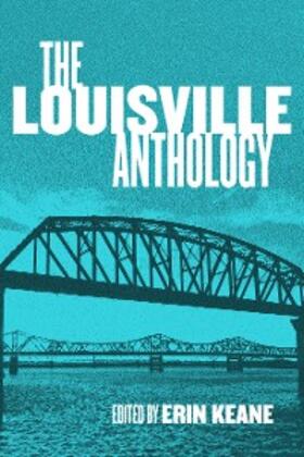 Keane |  The Louisville Anthology | eBook | Sack Fachmedien