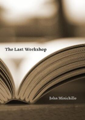 Minichillo |  The Last Workshop | eBook | Sack Fachmedien