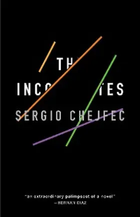 Chejfec |  The Incompletes | eBook | Sack Fachmedien
