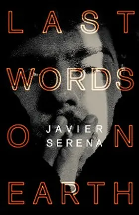 Serena |  Last Words on Earth | eBook | Sack Fachmedien