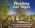 Evans / McAleer |  Healing Las Vegas: The Las Vegas Community Healing Garden in Response to the 1 October Tragedy | Buch |  Sack Fachmedien