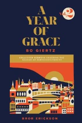Giertz |  A Year of Grace, Volume 2 | eBook | Sack Fachmedien