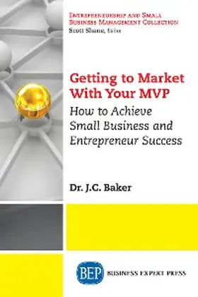 Baker |  Getting to Market With Your MVP | eBook | Sack Fachmedien