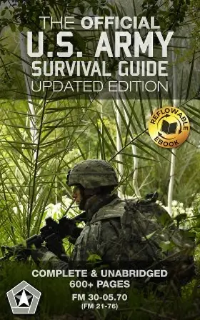 Army / Carlile |  The Official U.S. Army Survival Guide: Updated Edition | eBook | Sack Fachmedien