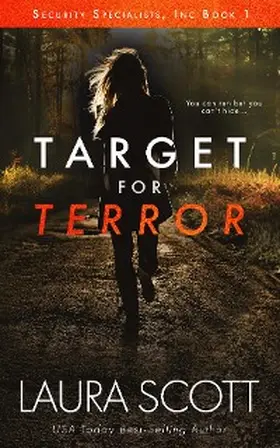 Scott |  Target for Terror (Security Specialists, Inc., #1) | eBook | Sack Fachmedien
