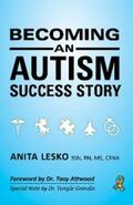 Lesko |  Becoming an Autism Success Story | eBook | Sack Fachmedien