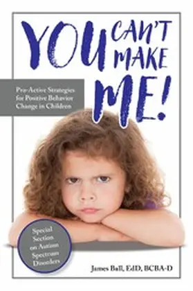 Ball |  You Can't Make Me! | eBook | Sack Fachmedien