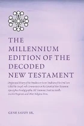 Savoy |  The Millennium Edition of The Decoded New Testament | eBook | Sack Fachmedien
