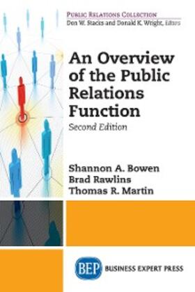 Bowen / Rawlins / Martin |  An Overview of The Public Relations Function, Second Edition | eBook | Sack Fachmedien