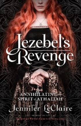 Leclaire |  Jezebel's Revenge | eBook | Sack Fachmedien
