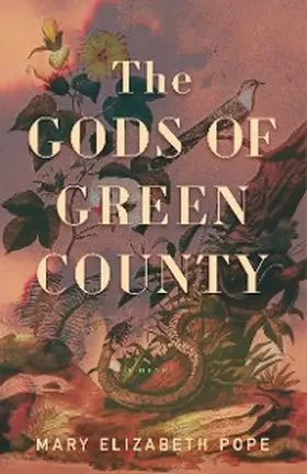 Pope |  The Gods of Green County | eBook | Sack Fachmedien