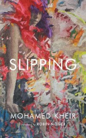 Kheir |  Slipping | eBook | Sack Fachmedien