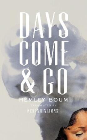 Boum |  Days Come and Go | eBook | Sack Fachmedien