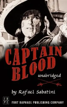 Sabatini / Theis |  Captain Blood - Unabridged | eBook | Sack Fachmedien