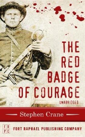 Crane / Theis |  The Red Badge of Courage - Unabridged | eBook | Sack Fachmedien
