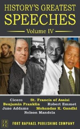 Franklin / Gandhi / Mandela |  History's Greatest Speeches - Volume IV | eBook | Sack Fachmedien