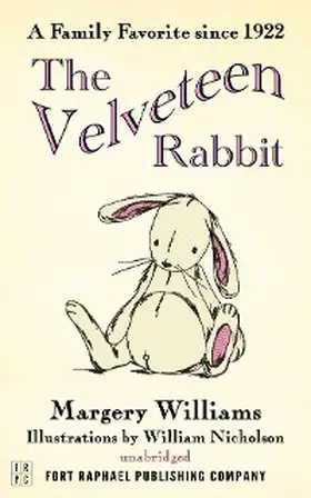 Williams |  The Velveteen Rabbit (Or How Toys Become Real) - Unabridged | eBook | Sack Fachmedien