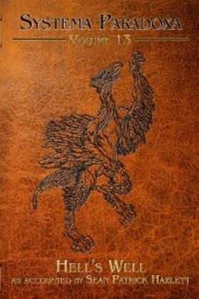 Hazlett |  Hell's Well | eBook | Sack Fachmedien