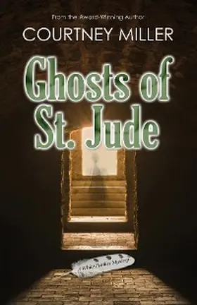 Miller |  Ghosts of St. Jude | eBook | Sack Fachmedien