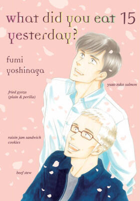 Yoshinaga | What Did You Eat Yesterday? 15 | Buch | 978-1-949980-76-9 | www.sack.de