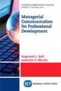 Bell / Martin |  Managerial Communication for Professional Development | Buch |  Sack Fachmedien