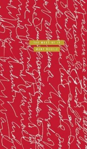 Ruefle |  The Most of It | eBook | Sack Fachmedien