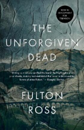Ross |  The Unforgiven Dead | eBook | Sack Fachmedien