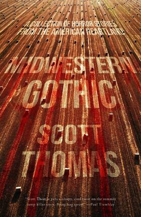 Thomas |  Midwestern Gothic | Buch |  Sack Fachmedien