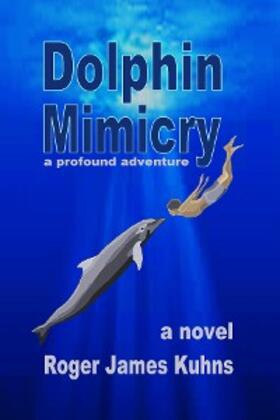 Kuhns | Dolphin Mimicry | E-Book | sack.de
